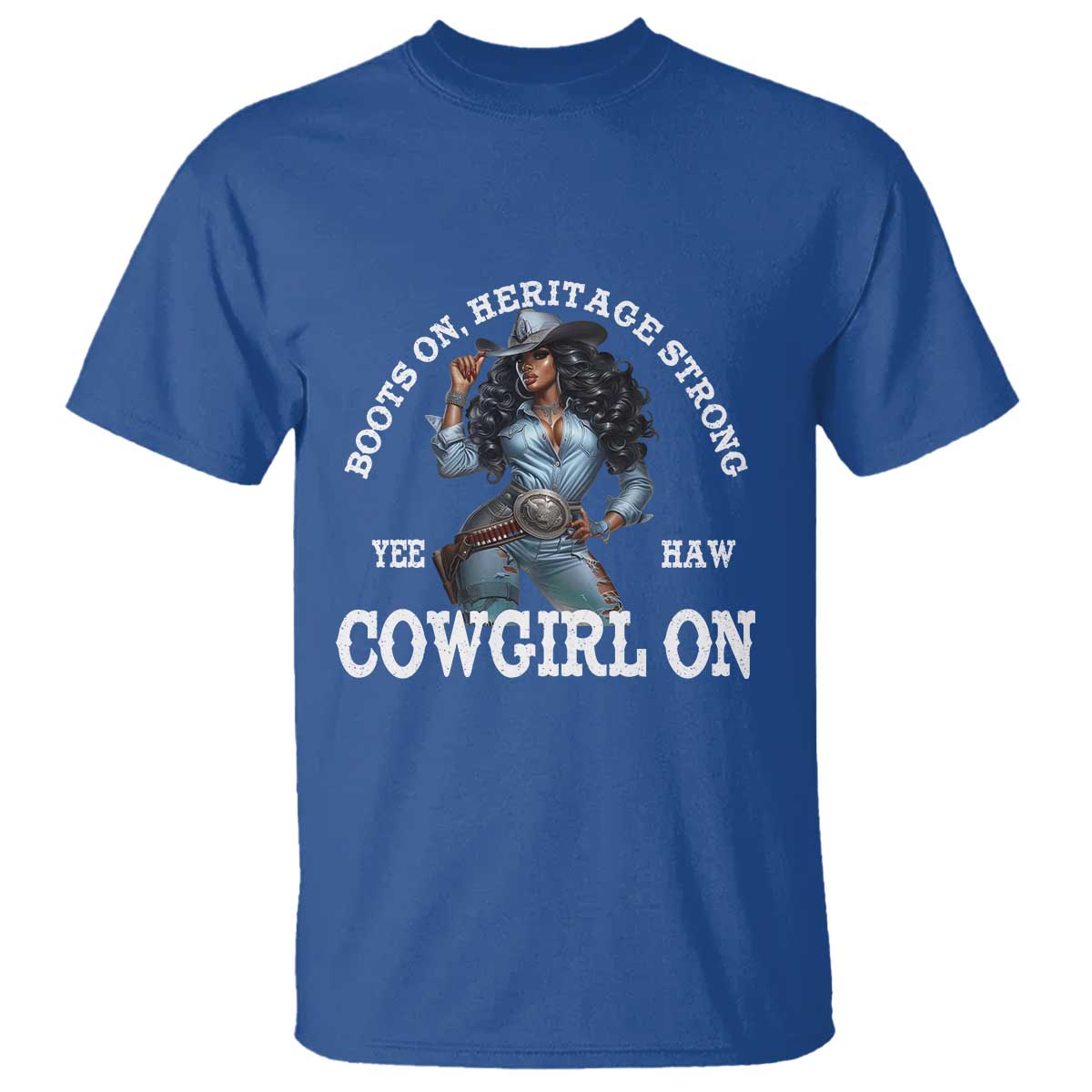 Boots On Heritage Strong Cowgirl On T Shirt African American Black Cowgirl