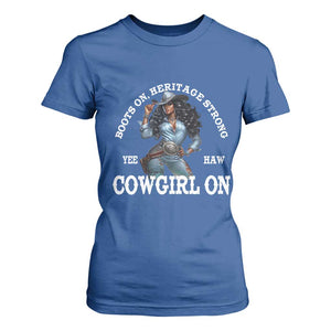 Boots On Heritage Strong Cowgirl On T Shirt For Women African American Black Cowgirl