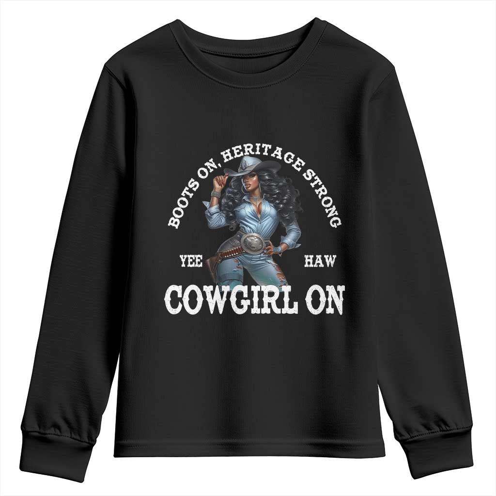 Boots On Heritage Strong Cowgirl On Youth Sweatshirt African American Black Cowgirl