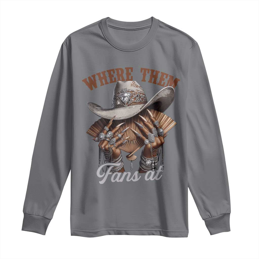 Funny African American Cowgirl Long Sleeve Shirt Where Them Fans At Western Cowboy Hat
