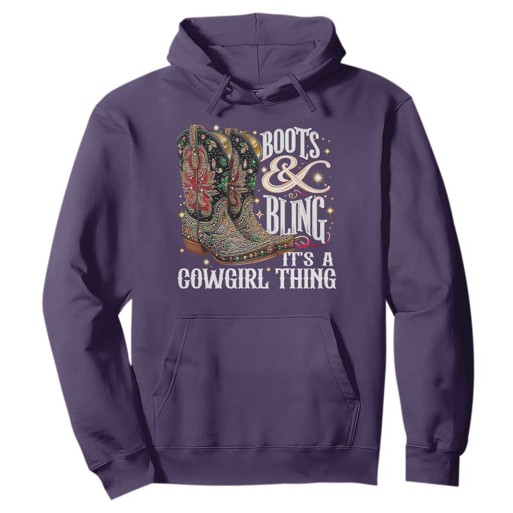 Funny Boots And Bling Its A Cowgirl Thing Hoodie Western Country Girl Boots