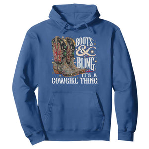 Funny Boots And Bling Its A Cowgirl Thing Hoodie Western Country Girl Boots