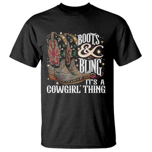 Funny Boots And Bling Its A Cowgirl Thing T Shirt Western Country Girl Boots