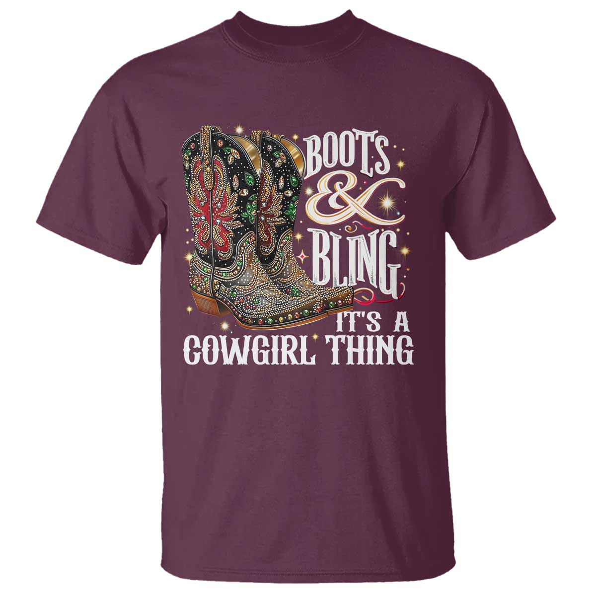 Funny Boots And Bling Its A Cowgirl Thing T Shirt Western Country Girl Boots