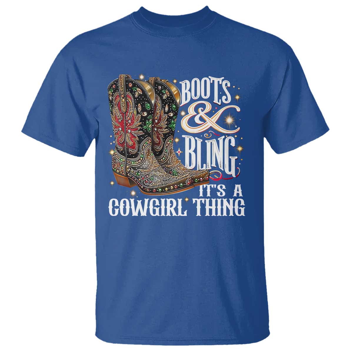 Funny Boots And Bling Its A Cowgirl Thing T Shirt Western Country Girl Boots