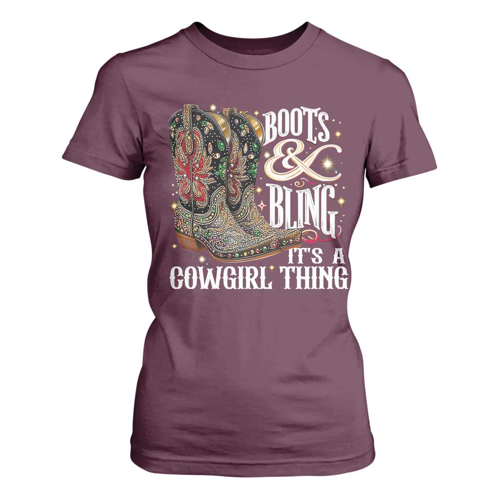 Funny Boots And Bling Its A Cowgirl Thing T Shirt For Women Western Country Girl Boots