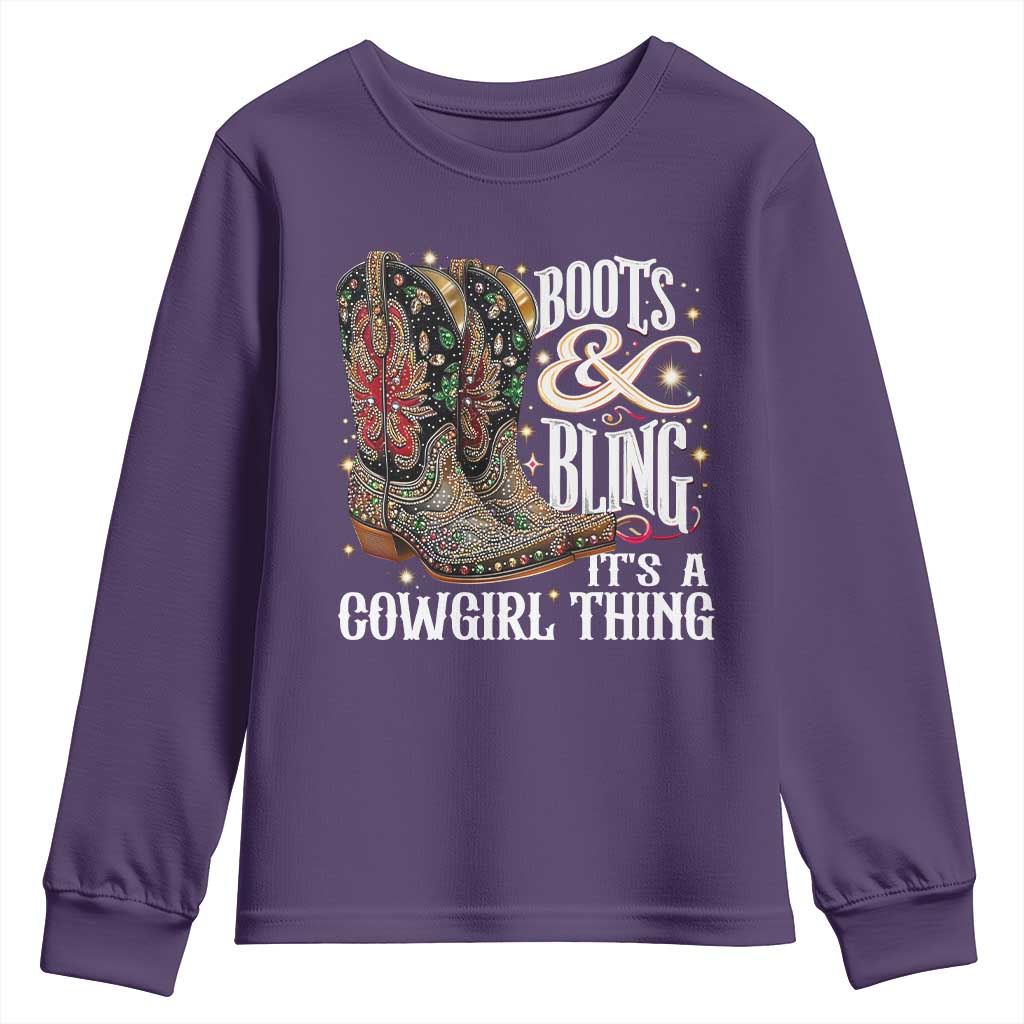 Funny Boots And Bling Its A Cowgirl Thing Youth Sweatshirt Western Country Girl Boots