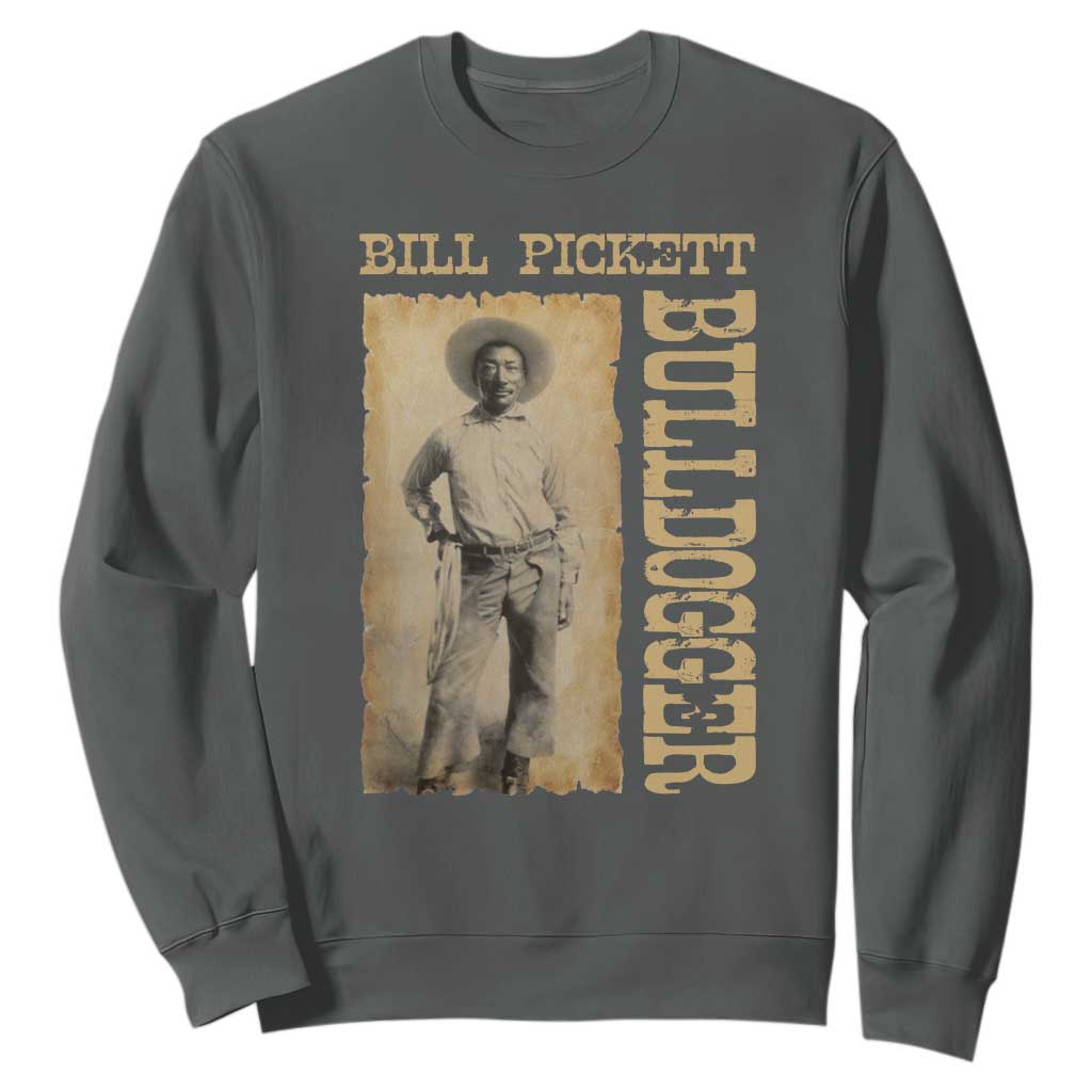Bill Pickett The Bulldogger Sweatshirt Western African American Cowboy