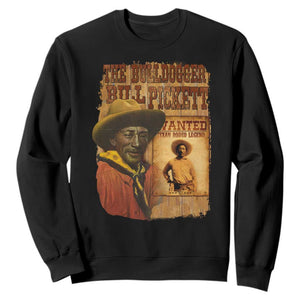 The Bulldogger Bill Pickett Sweatshirt Texan Rodeo Legend