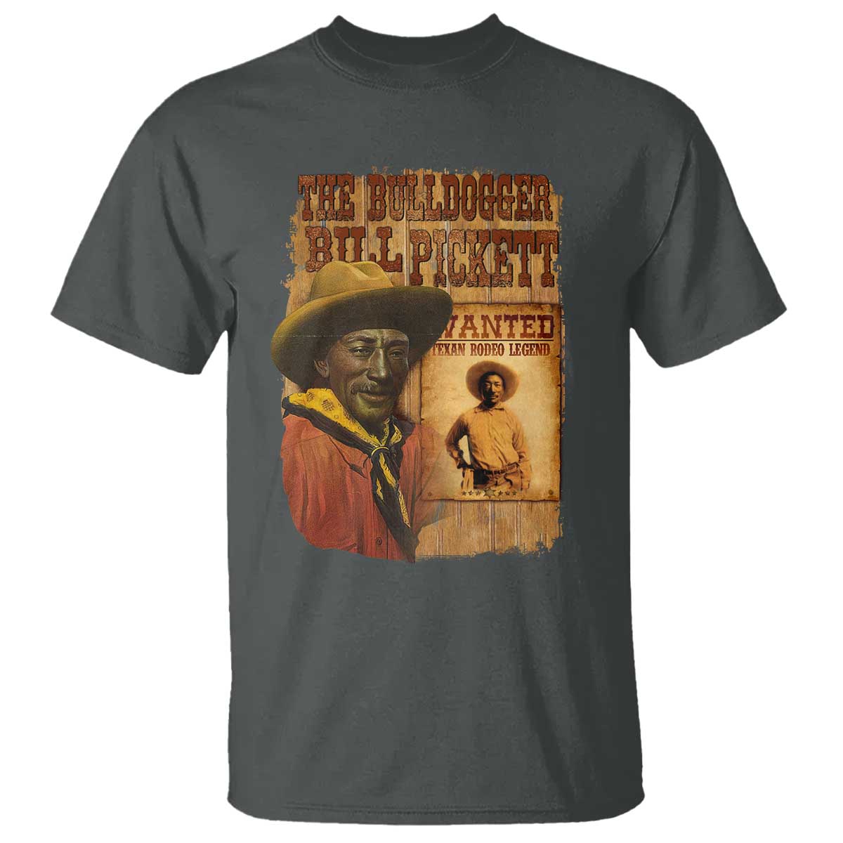 The Bulldogger Bill Pickett T Shirt Texan Rodeo Legend