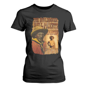 The Bulldogger Bill Pickett T Shirt For Women Texan Rodeo Legend
