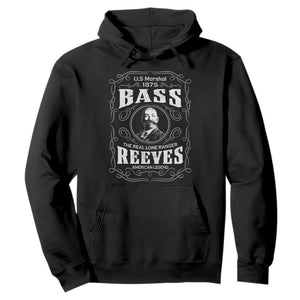Bass Reeves Hoodie US Marshal 1875 The Real Lone Ranger American Cowboy Legend