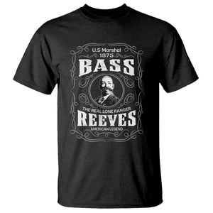 Bass Reeves T Shirt US Marshal 1875 The Real Lone Ranger American Cowboy Legend