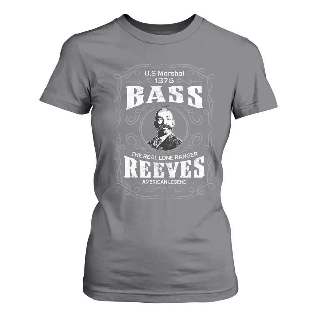 Bass Reeves T Shirt For Women US Marshal 1875 The Real Lone Ranger American Cowboy Legend