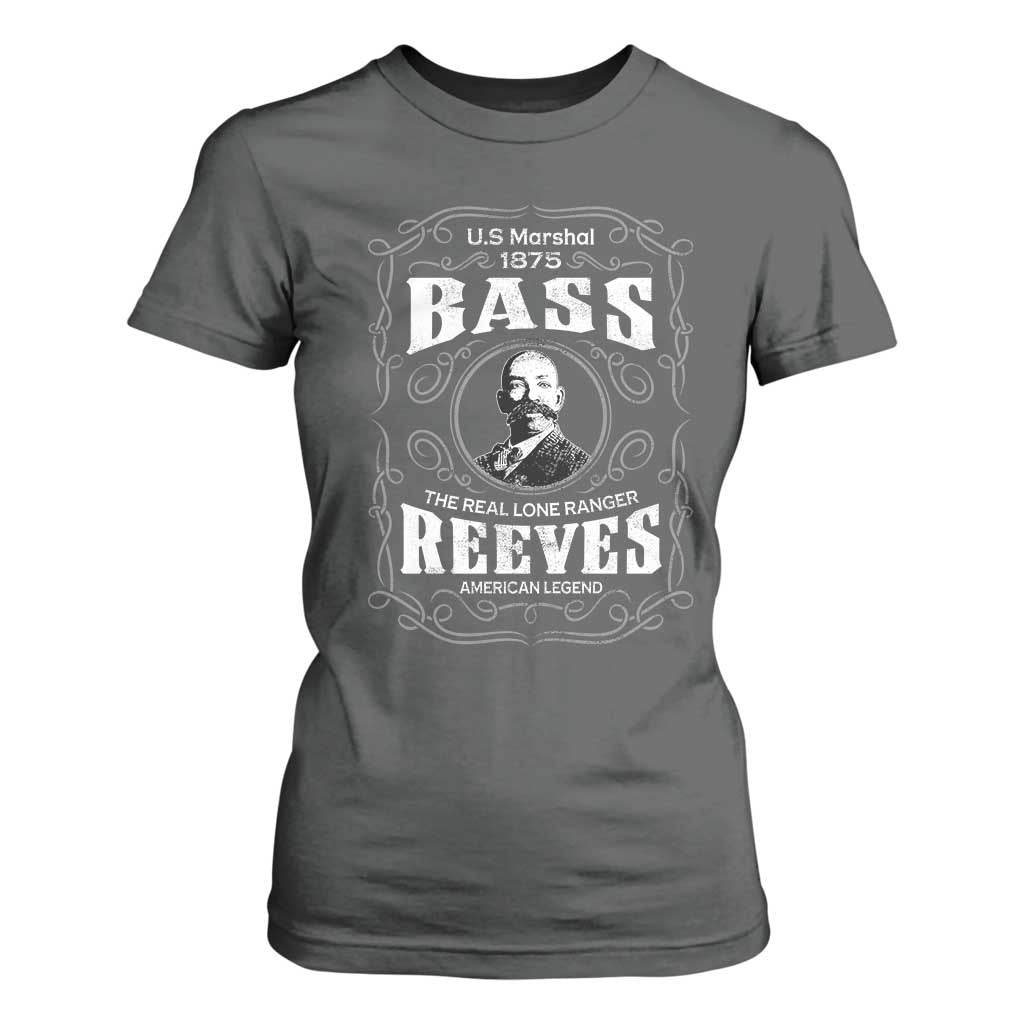 Bass Reeves T Shirt For Women US Marshal 1875 The Real Lone Ranger American Cowboy Legend