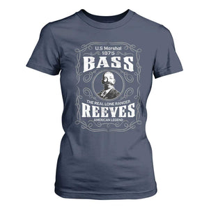 Bass Reeves T Shirt For Women US Marshal 1875 The Real Lone Ranger American Cowboy Legend