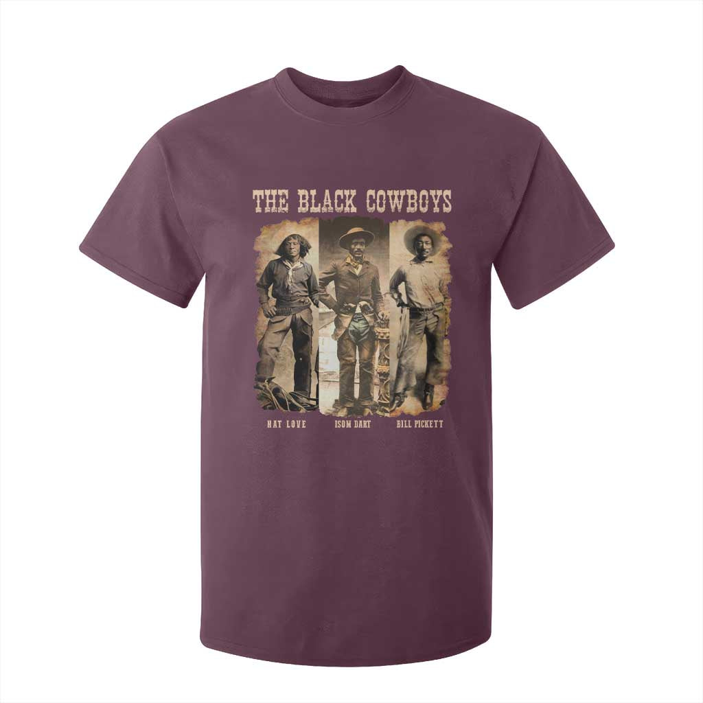 The Black Cowboys Nat Love Isom Dart Bill Pickett T Shirt For Kid African American Cowboy Legend