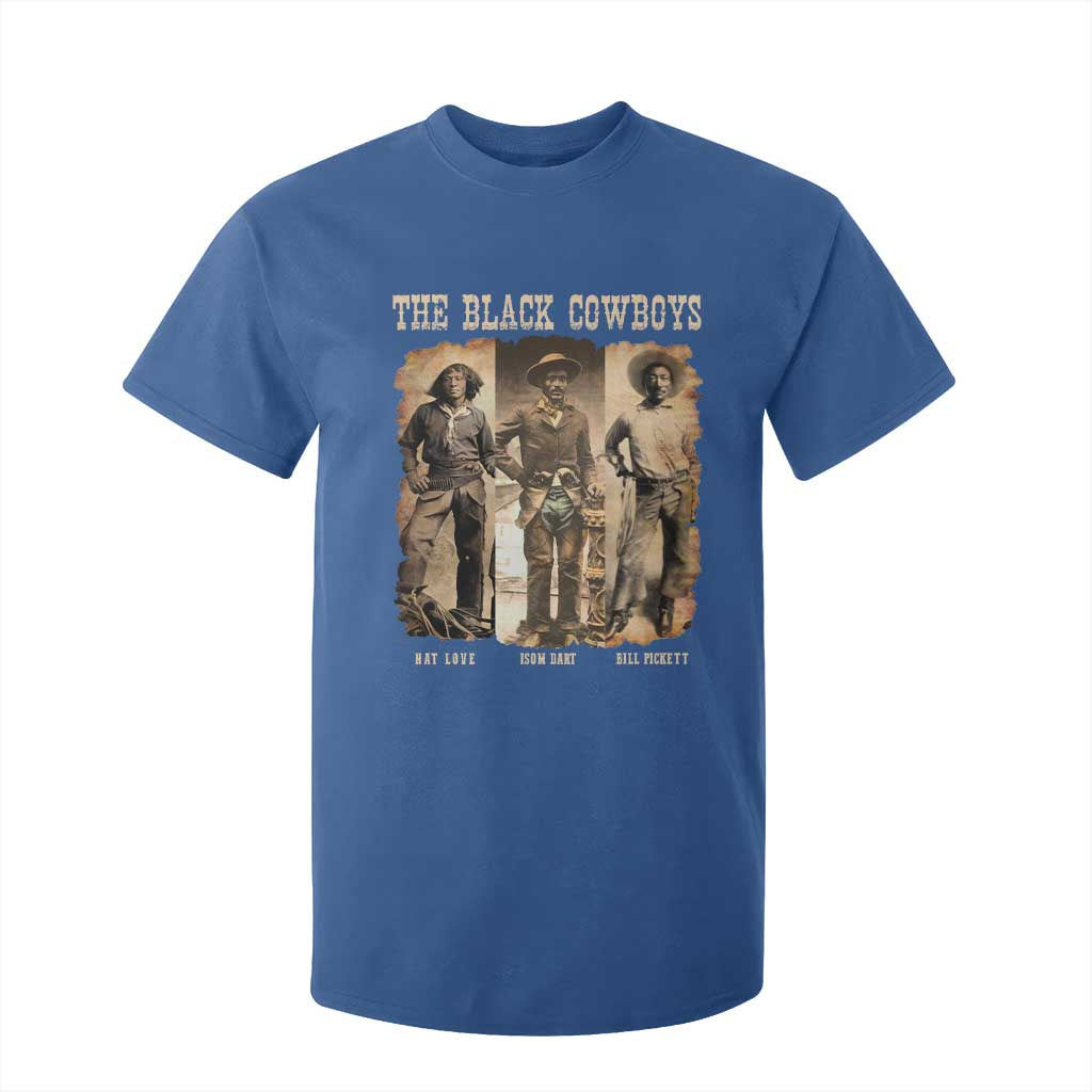 The Black Cowboys Nat Love Isom Dart Bill Pickett T Shirt For Kid African American Cowboy Legend