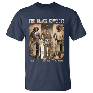 The Black Cowboys Nat Love Isom Dart Bill Pickett T Shirt African American Cowboy Legend
