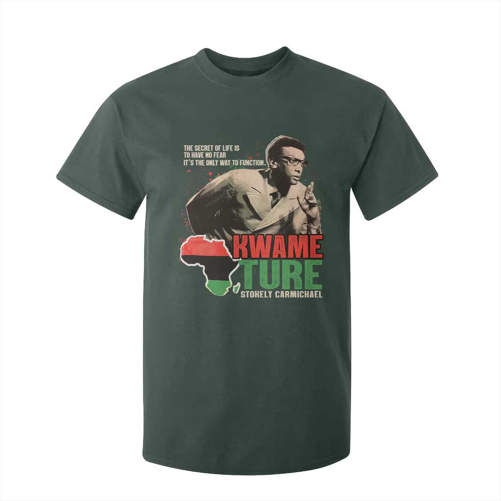 Stokely Carmichael Quote T Shirt For Kid The Secret Of Life Is To Have No Fear It's The Only Way To Function