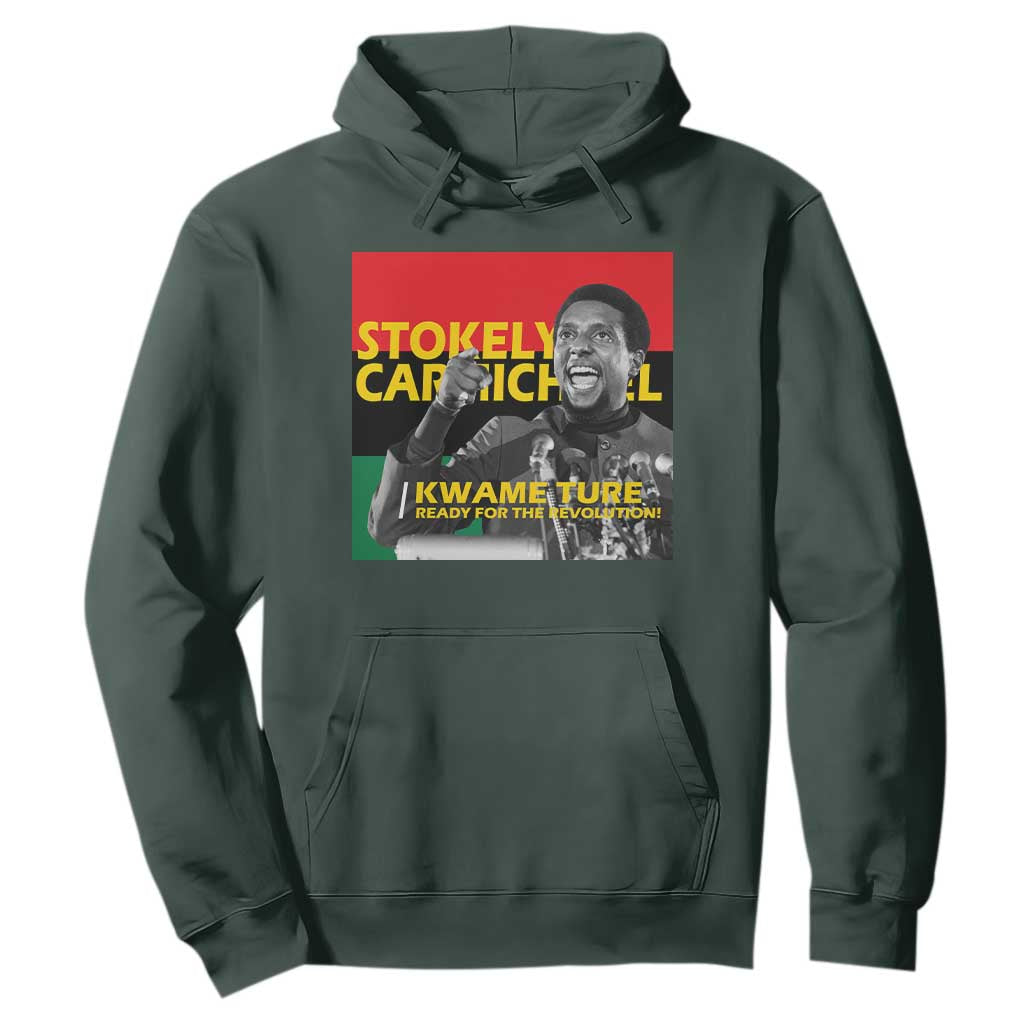 Stokely Carmichael Quote Hoodie Ready For The Revolution Black History Month