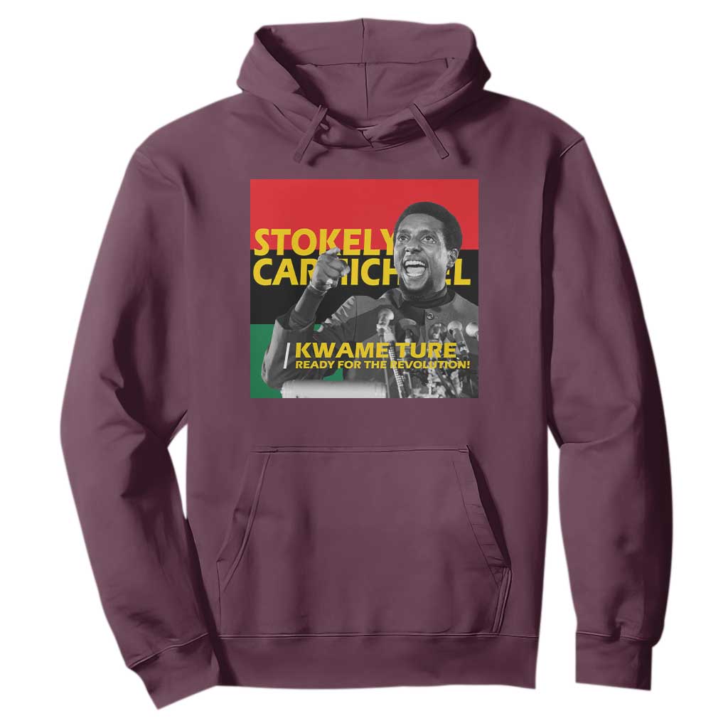 Stokely Carmichael Quote Hoodie Ready For The Revolution Black History Month