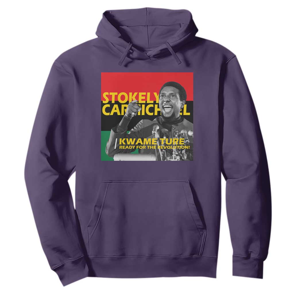 Stokely Carmichael Quote Hoodie Ready For The Revolution Black History Month