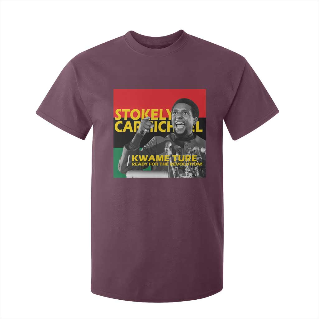 Stokely Carmichael Quote T Shirt For Kid Ready For The Revolution Black History Month