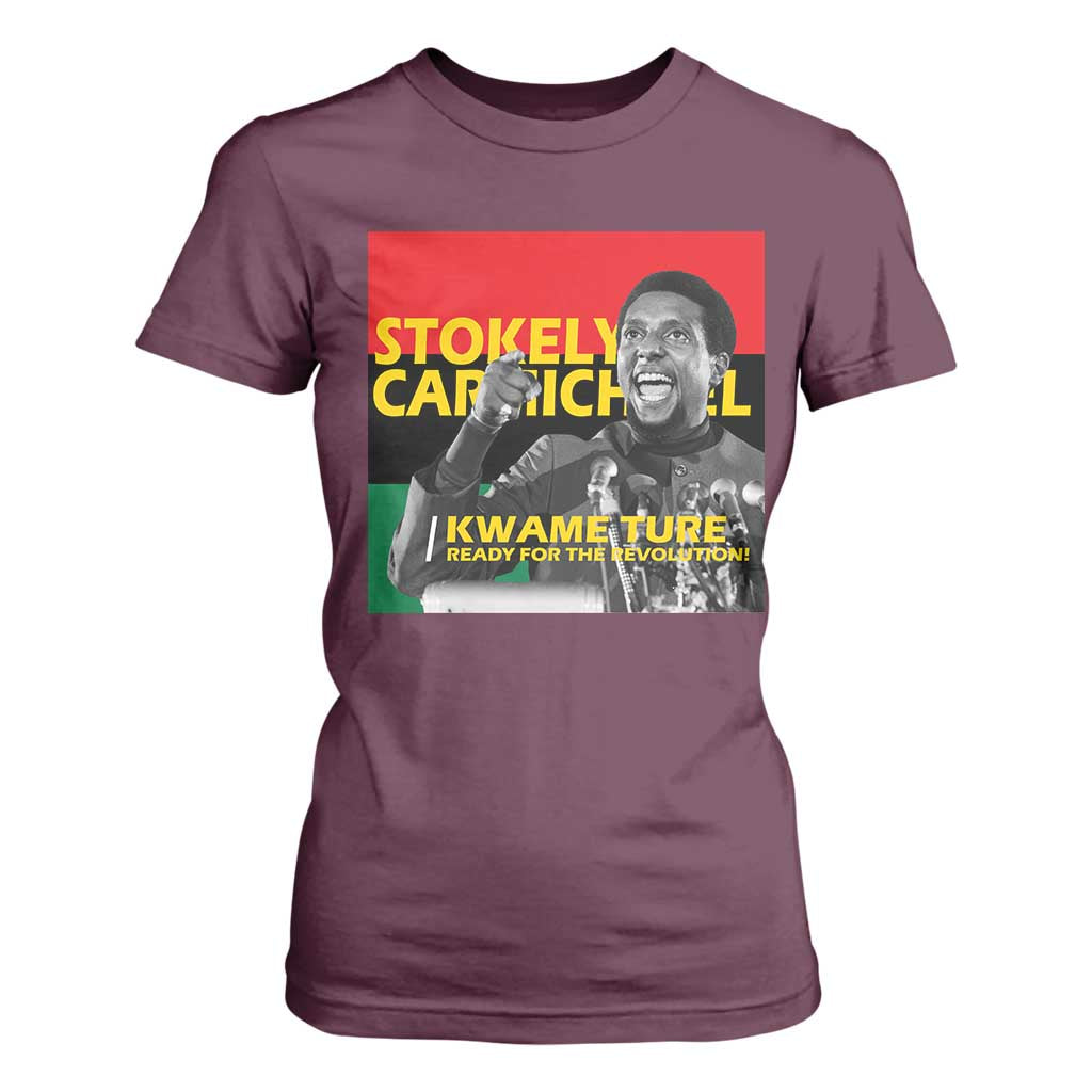 Stokely Carmichael Quote T Shirt For Women Ready For The Revolution Black History Month
