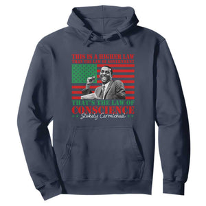 Stokely Carmichael Hoodie That's The Law Of Conscience American Flag