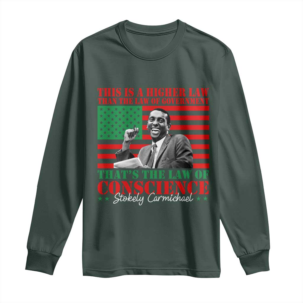 Stokely Carmichael Long Sleeve Shirt That's The Law Of Conscience American Flag