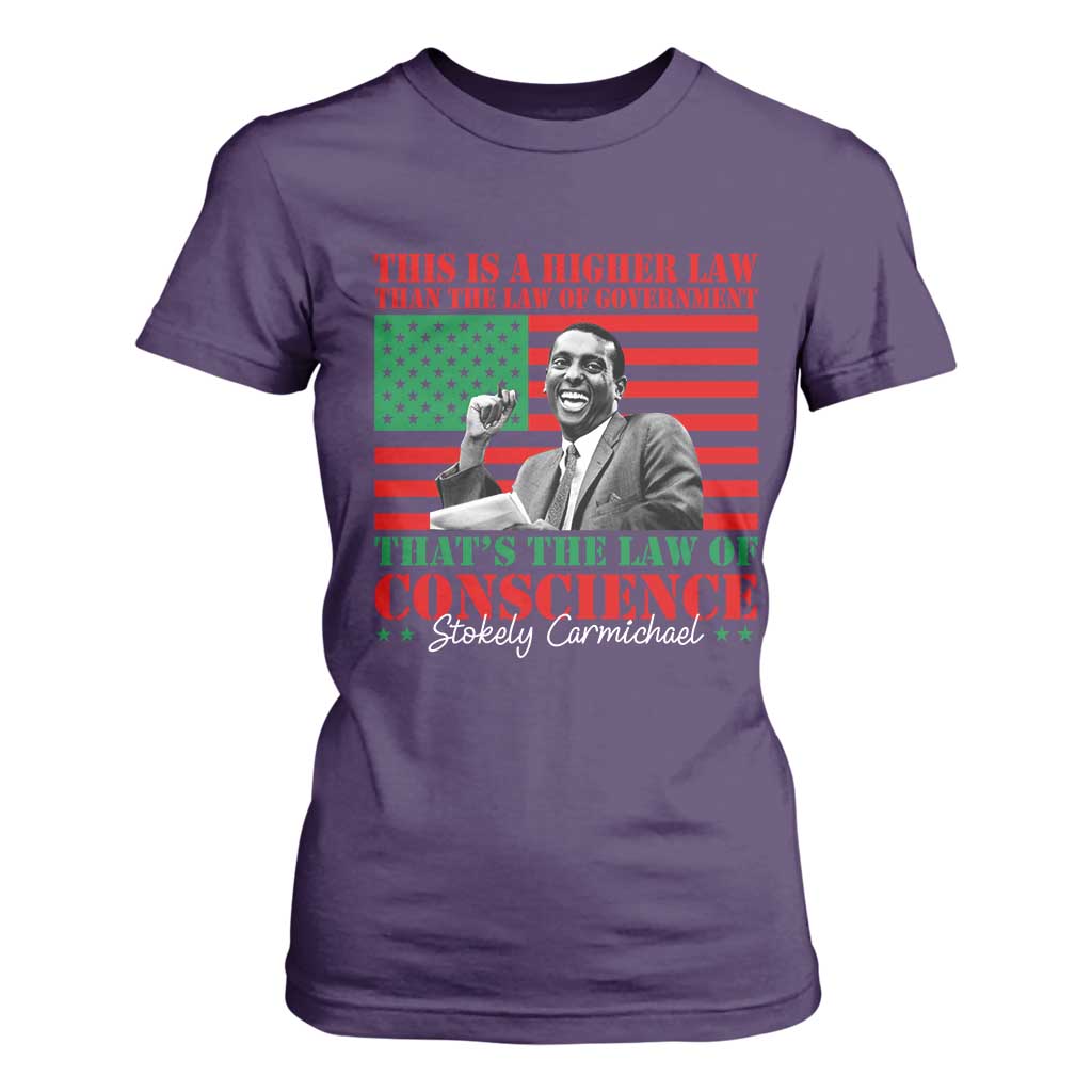Stokely Carmichael T Shirt For Women That's The Law Of Conscience American Flag