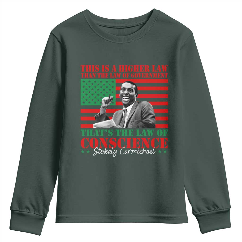 Stokely Carmichael Youth Sweatshirt That's The Law Of Conscience American Flag