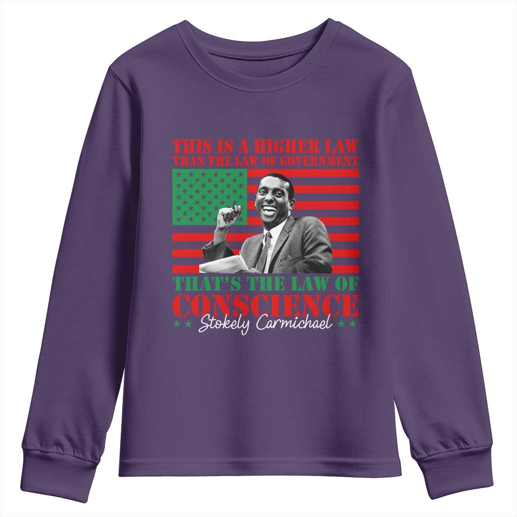 Stokely Carmichael Youth Sweatshirt That's The Law Of Conscience American Flag