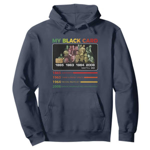 Black History Hoodie My Black Card Greatest African American Leaders