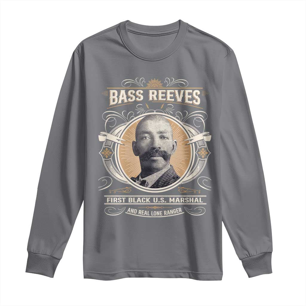 Bass Reeves First Black US Marshal And Real Lone Ranger Long Sleeve Shirt African American Cowboy Legend