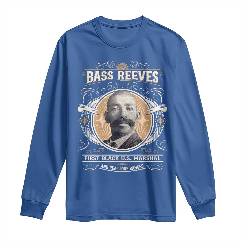Bass Reeves First Black US Marshal And Real Lone Ranger Long Sleeve Shirt African American Cowboy Legend