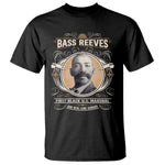 Bass Reeves First Black US Marshal And Real Lone Ranger T Shirt African American Cowboy Legend