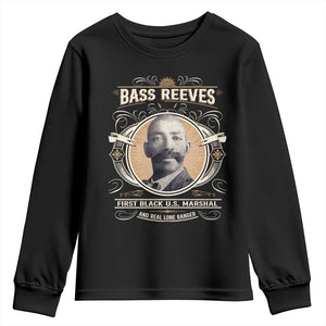 Bass Reeves First Black US Marshal And Real Lone Ranger Youth Sweatshirt African American Cowboy Legend