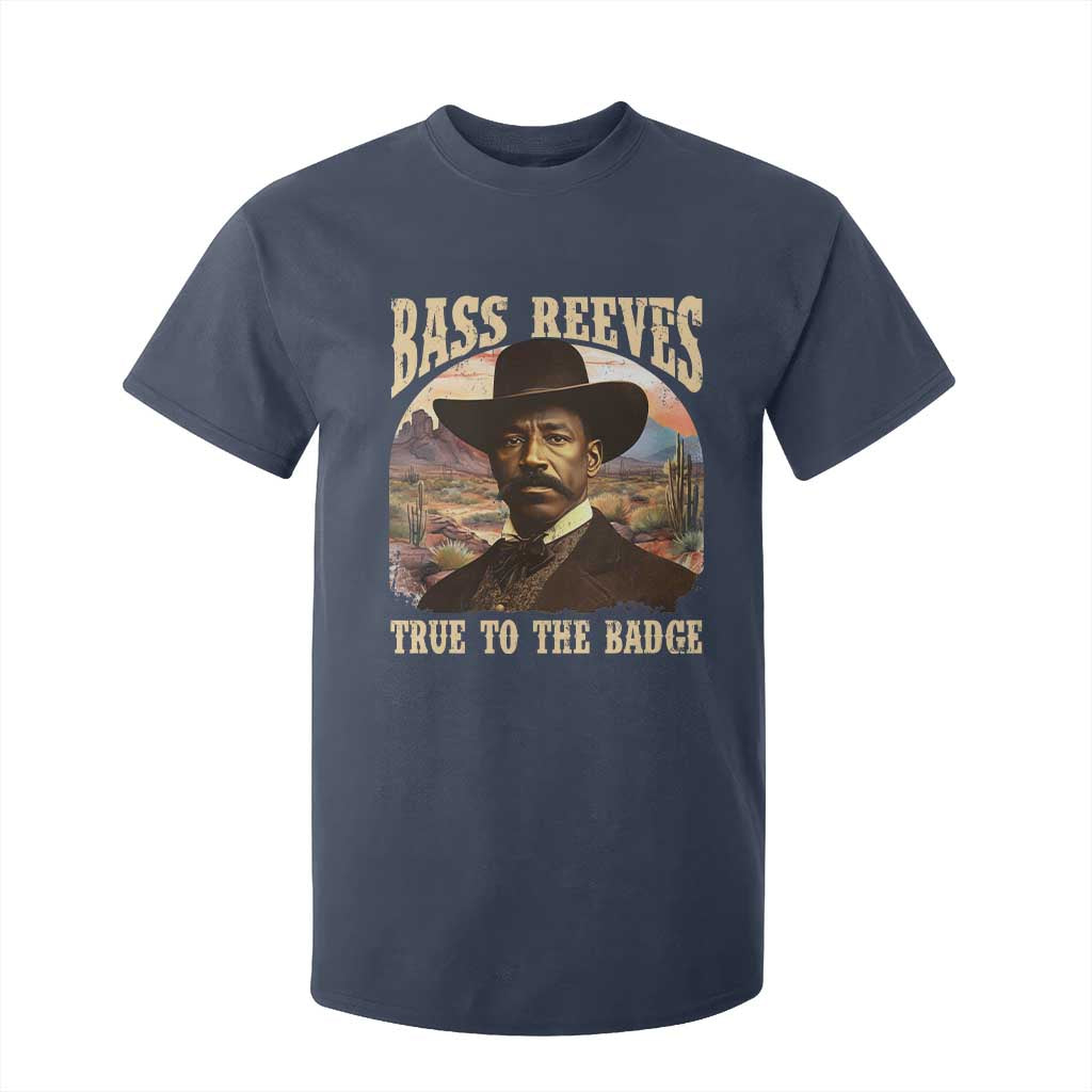 Bass Reeves True To The Badge T Shirt For Kid African American Cowboy Marshal Black History Month