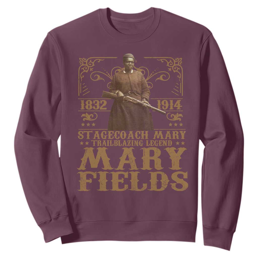 Mary Fields Sweatshirt Stagecoach Mary Trailblazing Legend Black Cowgirl Pioneer