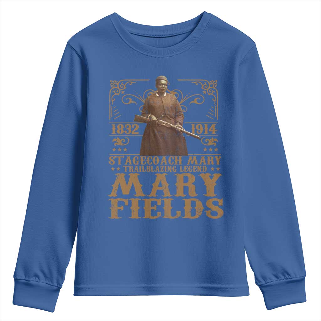 Mary Fields Youth Sweatshirt Stagecoach Mary Trailblazing Legend Black Cowgirl Pioneer