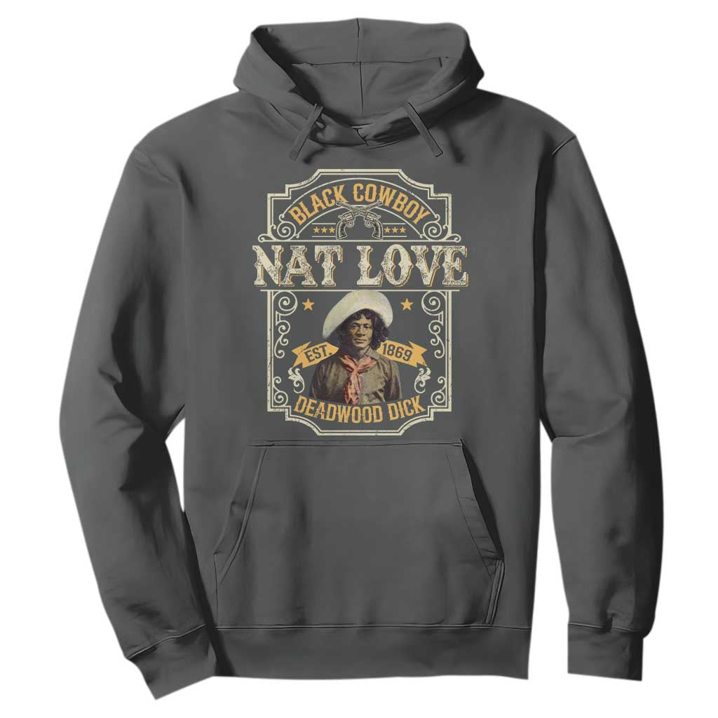 Black Cowboy Nat Love Hoodie Deadwood Dick African American Cowboy