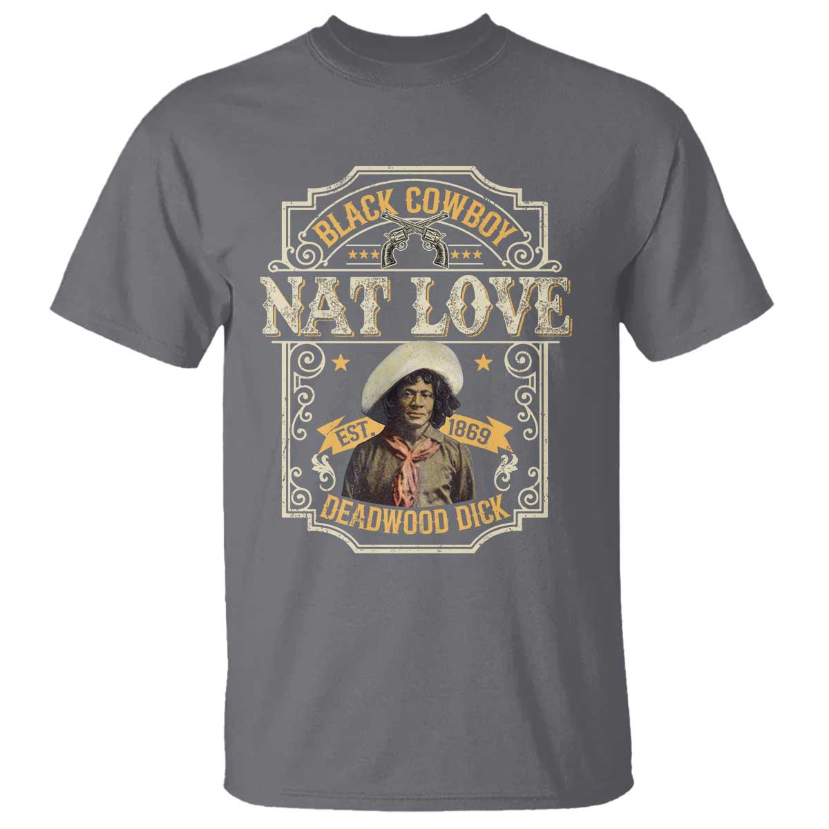 Black Cowboy Nat Love T Shirt Deadwood Dick African American Cowboy