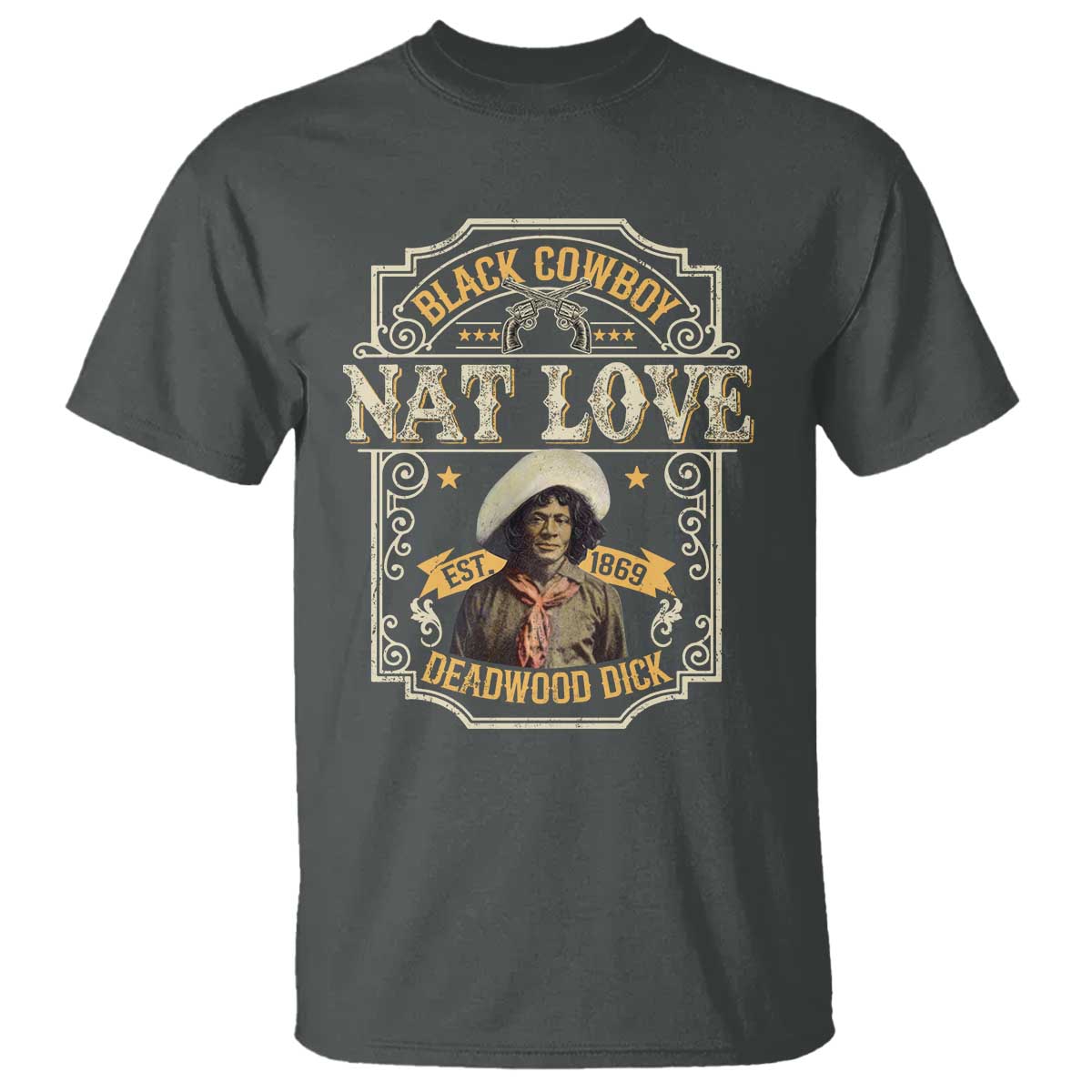Black Cowboy Nat Love T Shirt Deadwood Dick African American Cowboy