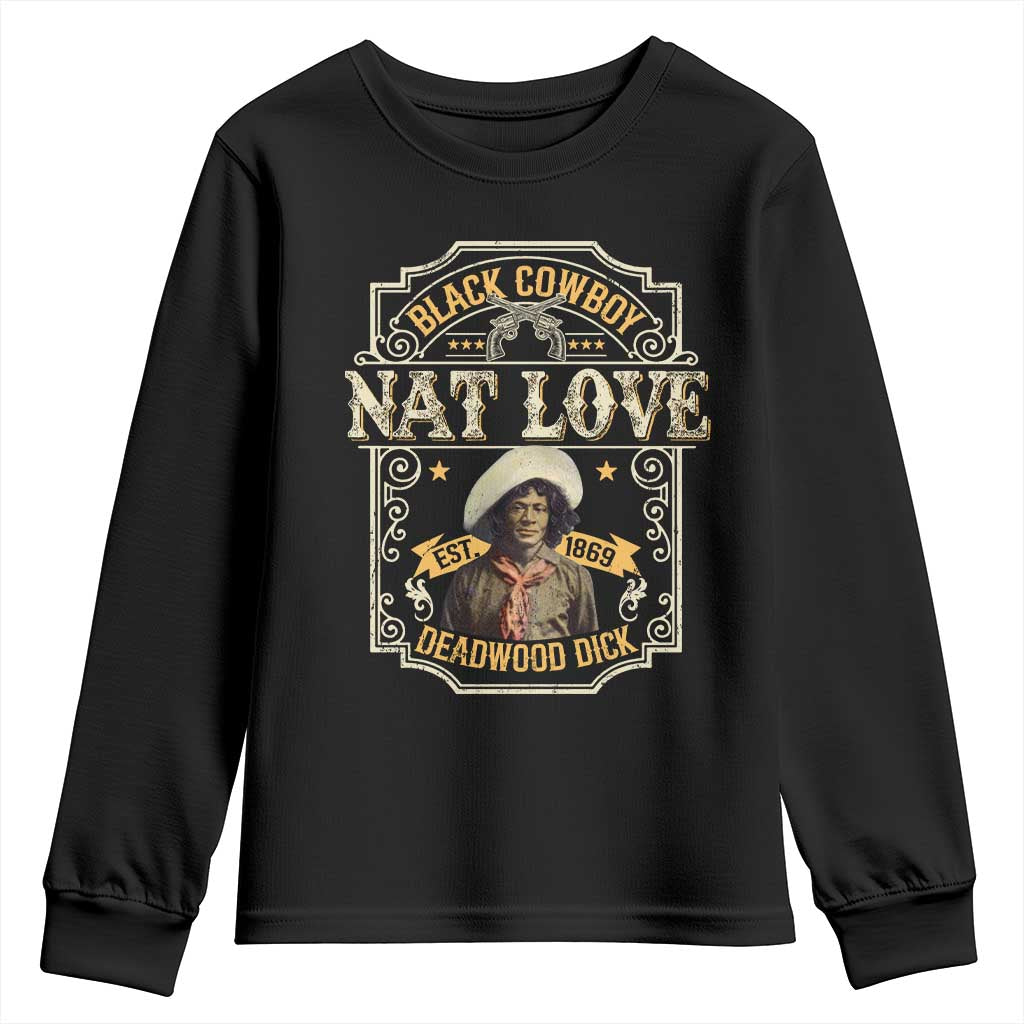 Black Cowboy Nat Love Youth Sweatshirt Deadwood Dick African American Cowboy