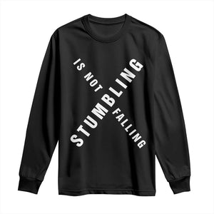 Malcolm X Stumbling Is Not Falling Long Sleeve Shirt Black History Month African American Pride
