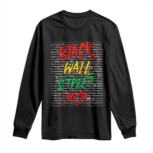 Black Wall Street 1921 Long Sleeve Shirt Tulsa Oklahoma Black History