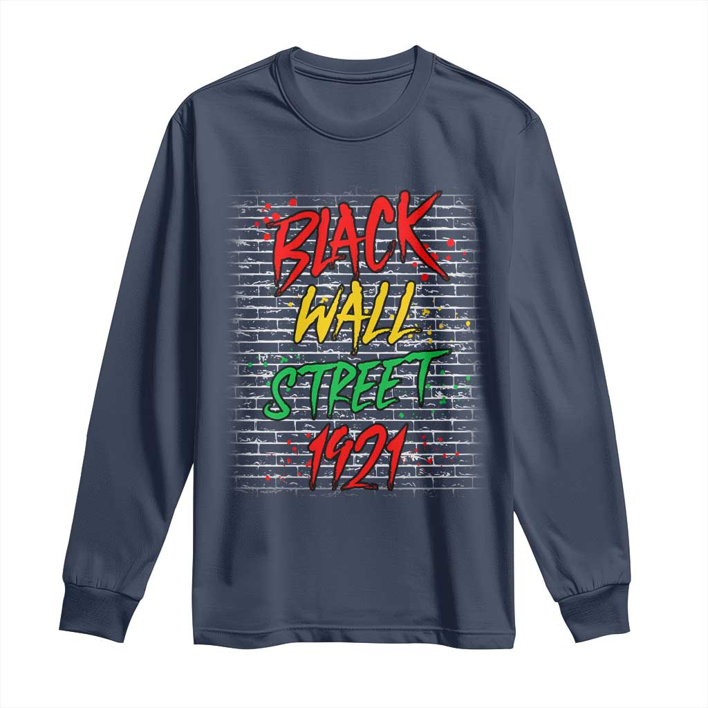 Black Wall Street 1921 Long Sleeve Shirt Tulsa Oklahoma Black History