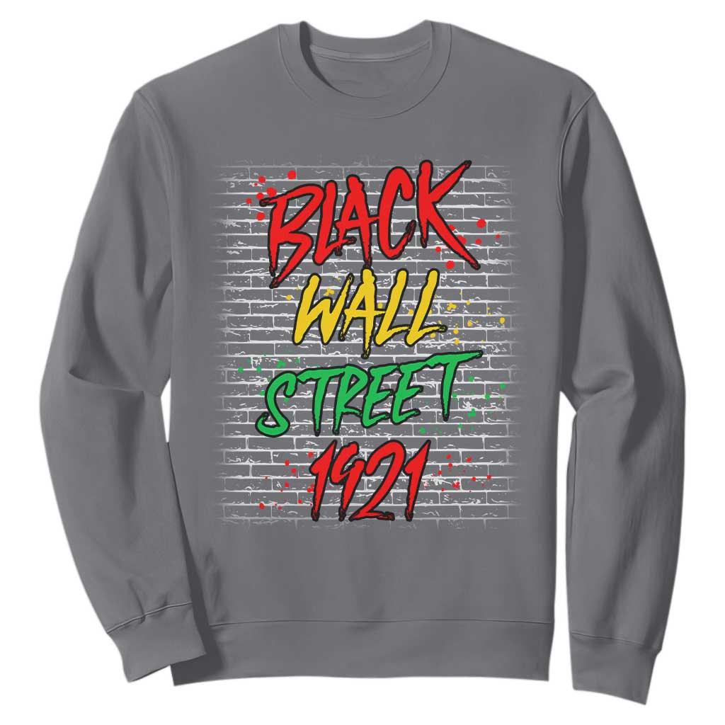 Black Wall Street 1921 Sweatshirt Tulsa Oklahoma Black History